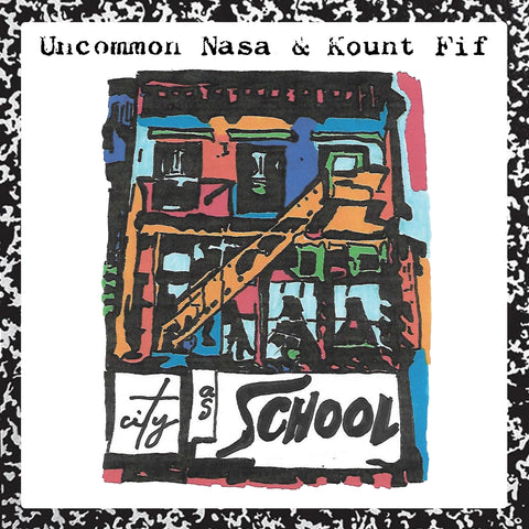 Uncommon Nasa & Kount Fif "City As School" Compact Disc