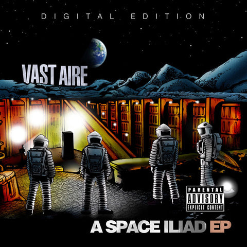 Vast Aire - A Space Illiad EP